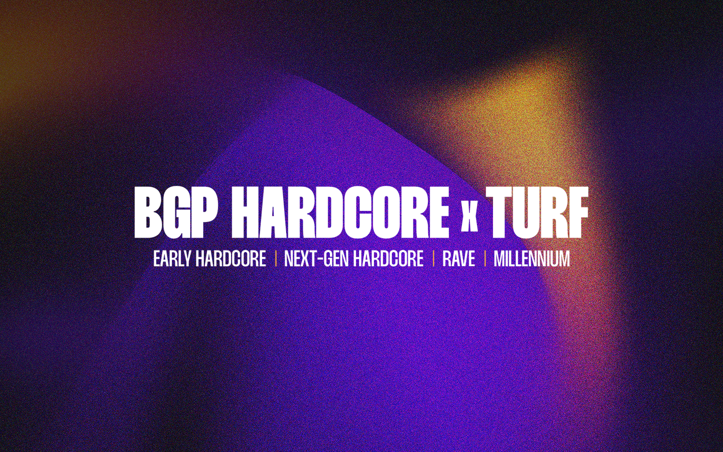 BGP Hardcore x TURF