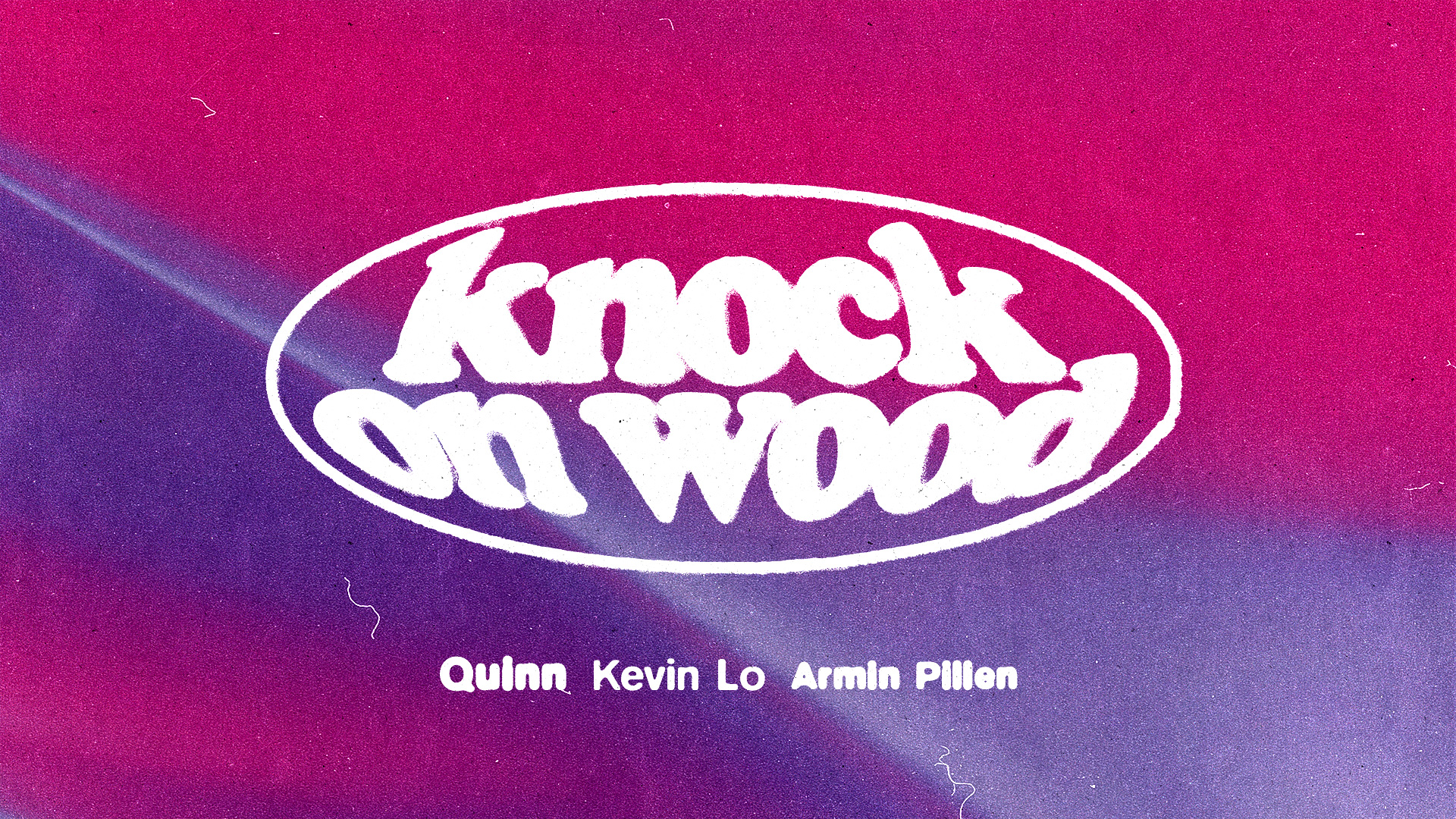 Knock on Wood