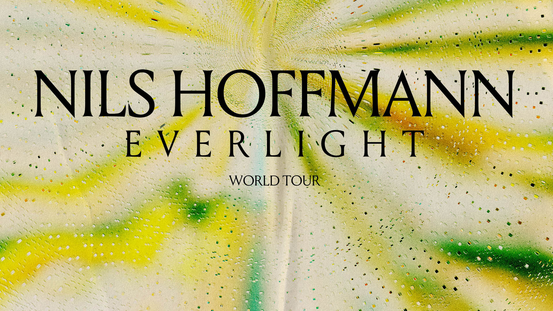 Nils Hoffmann Everlight World Tour
