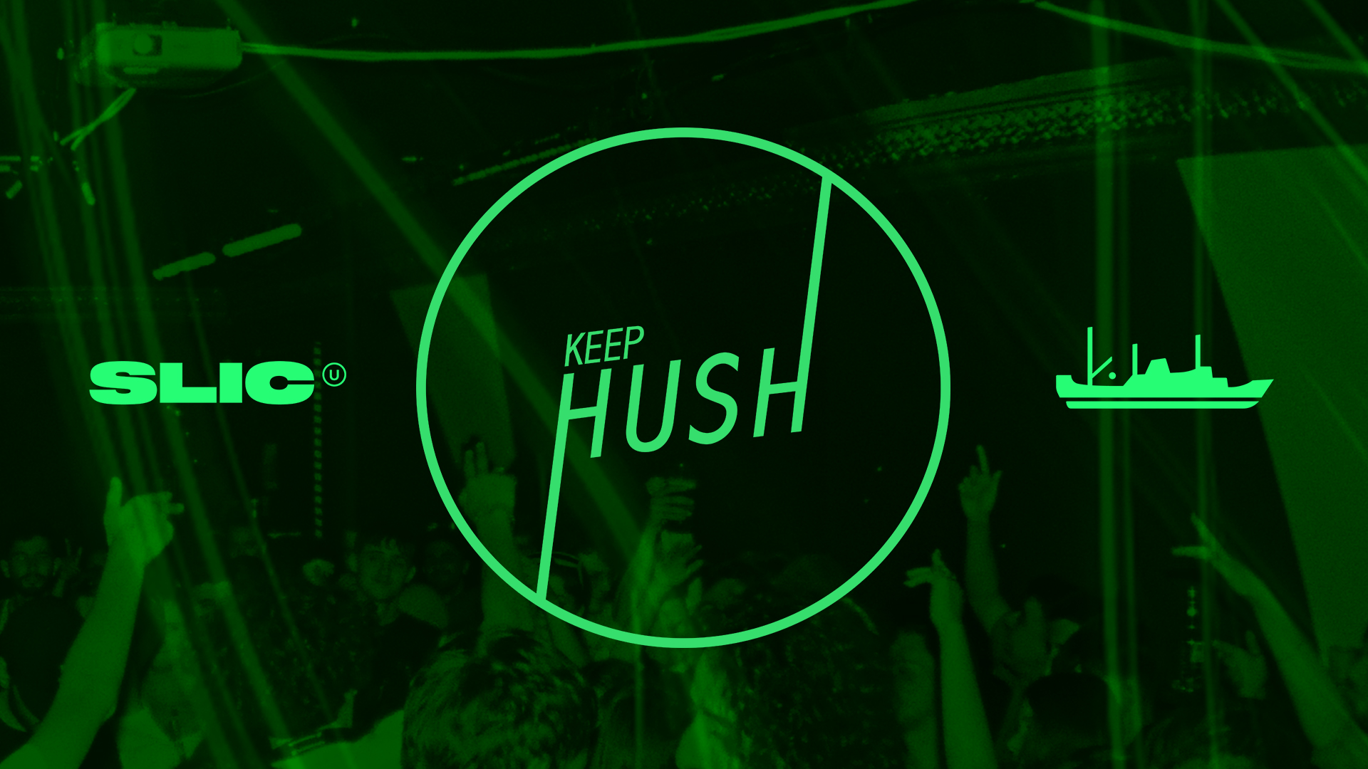 Keep Hush & SLIC Unit