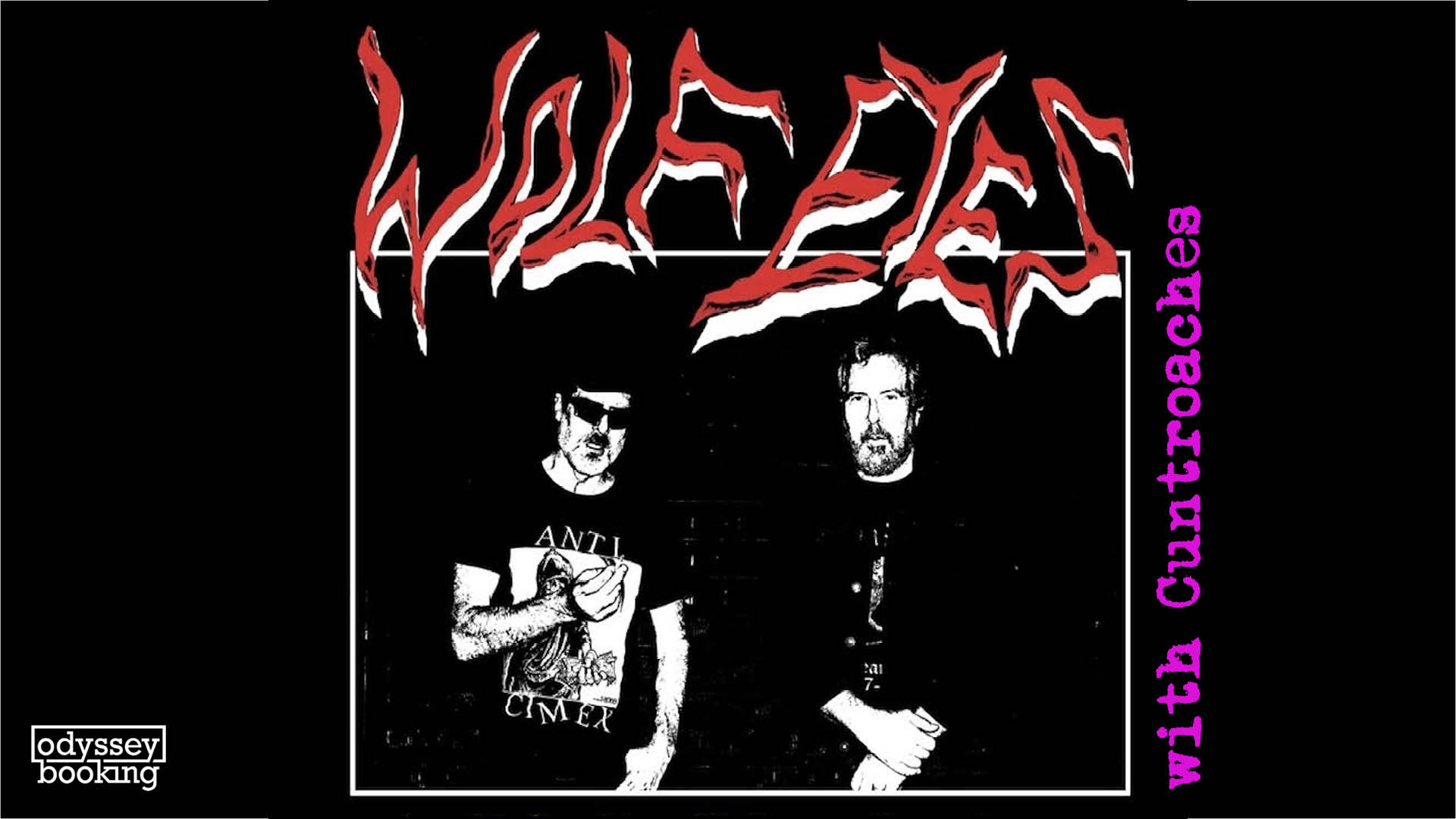 Wolf Eyes (us), support: Cuntroaches