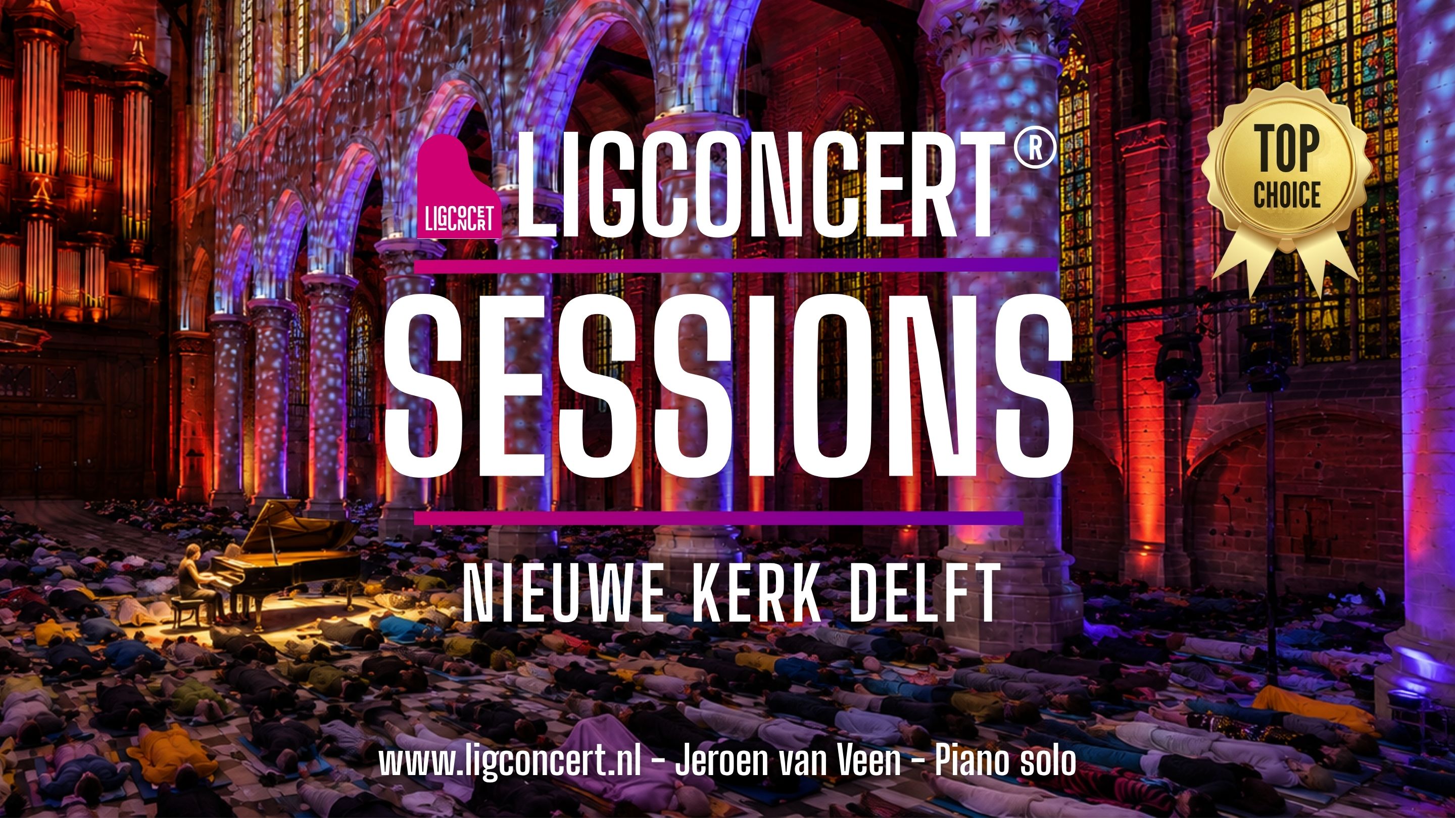 Ligconcert Sessions, Nieuwe Kerk Delft