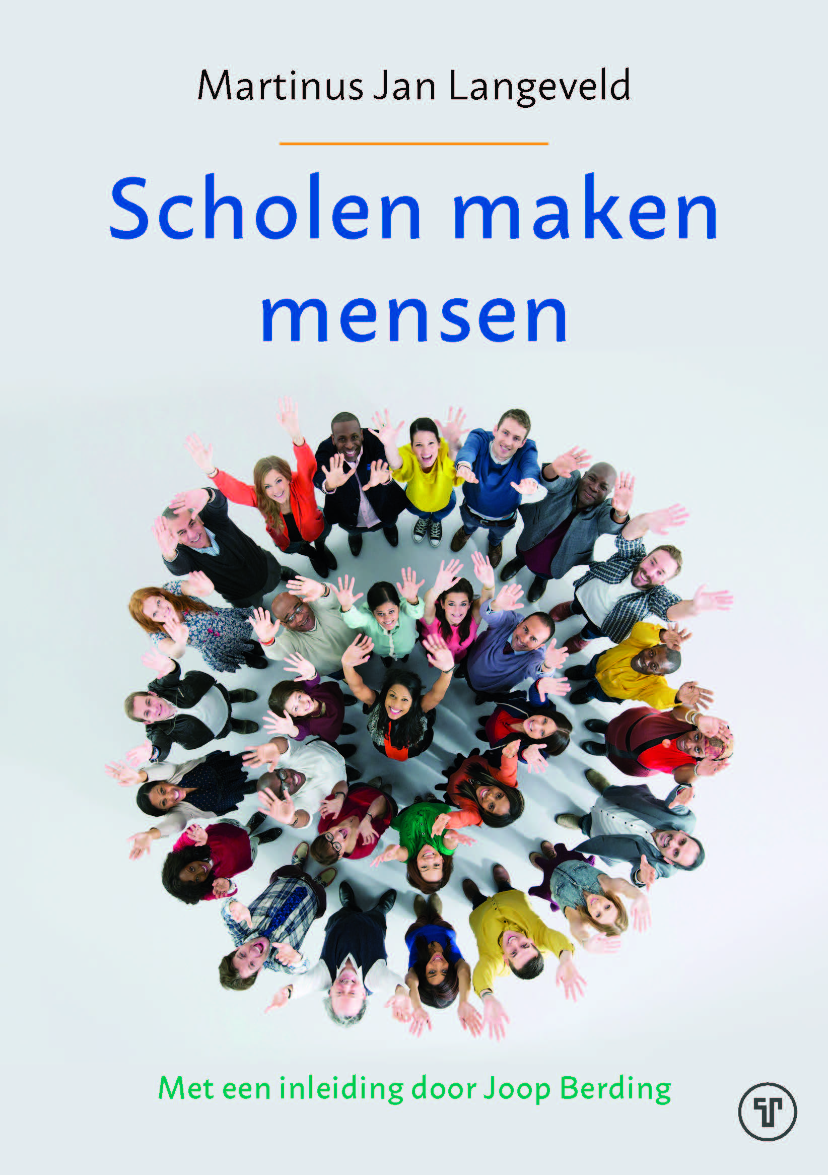 Boekpresentatie Scholen maken mensen – M.J. Langeveld, bezorgd en ingeleid door Joop Berding