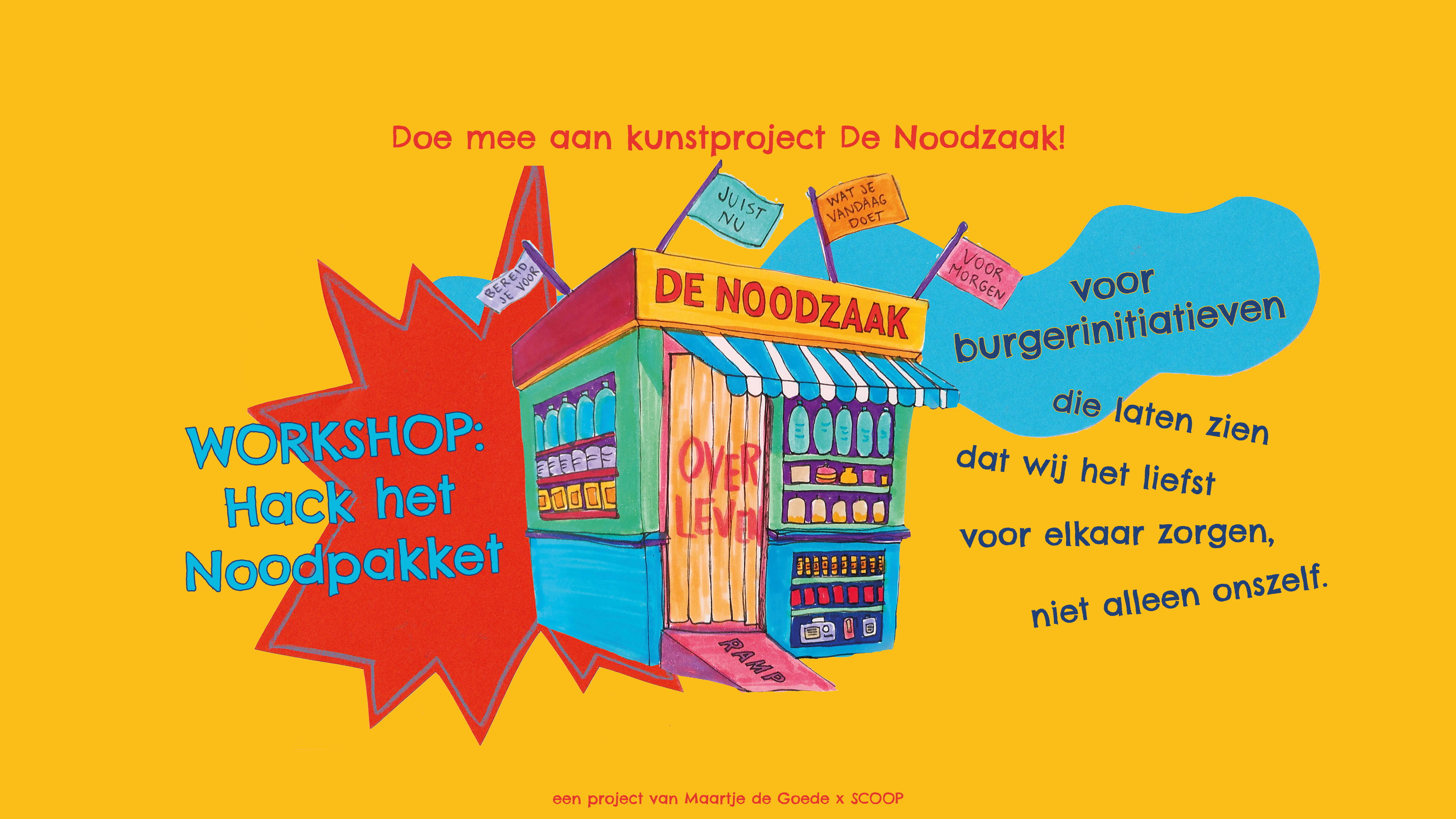 Workshop: Hack het noodpakket – met kunstproject De Noodzaak
