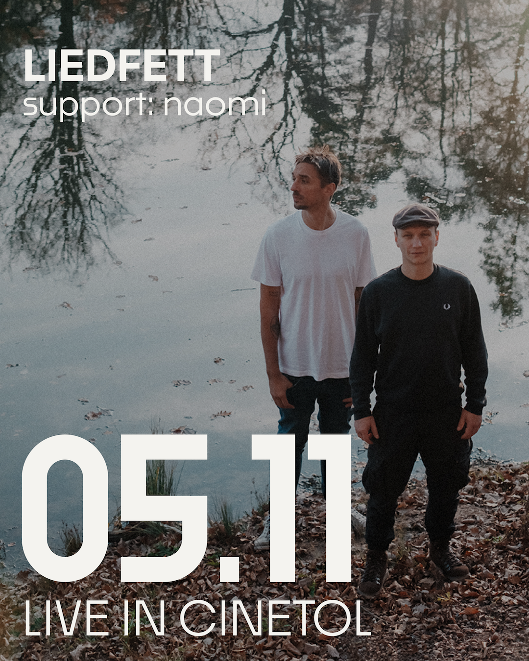 Liedfett + support: NAOMI Graphic