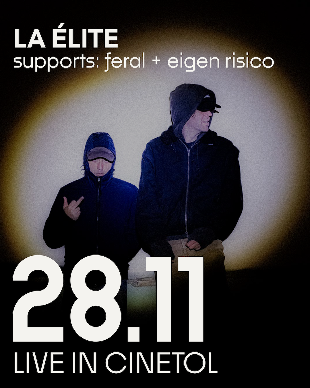 LA ÉLITE | supports: Eigen Risico + Feral Graphic