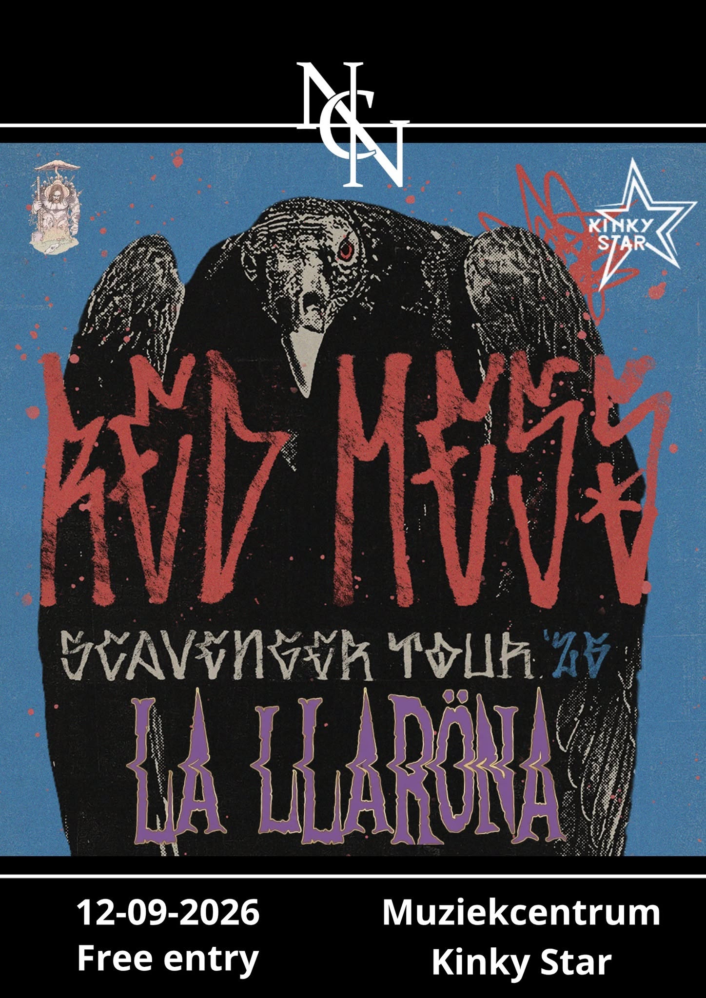 NNC: REDMESS (DE/BR) + LA LLARÖNA (BE) poster